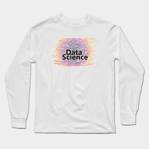 Data Science Word Cloud | Inferno Palette Long Sleeve T-Shirt by aRtVerse